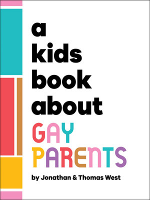 A Kids Book About Gay Parents - ebook